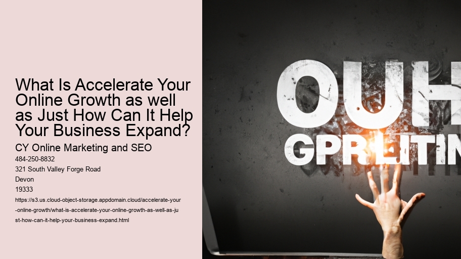 What Is Accelerate Your Online Growth as well as Just How Can It Help Your Business Expand?