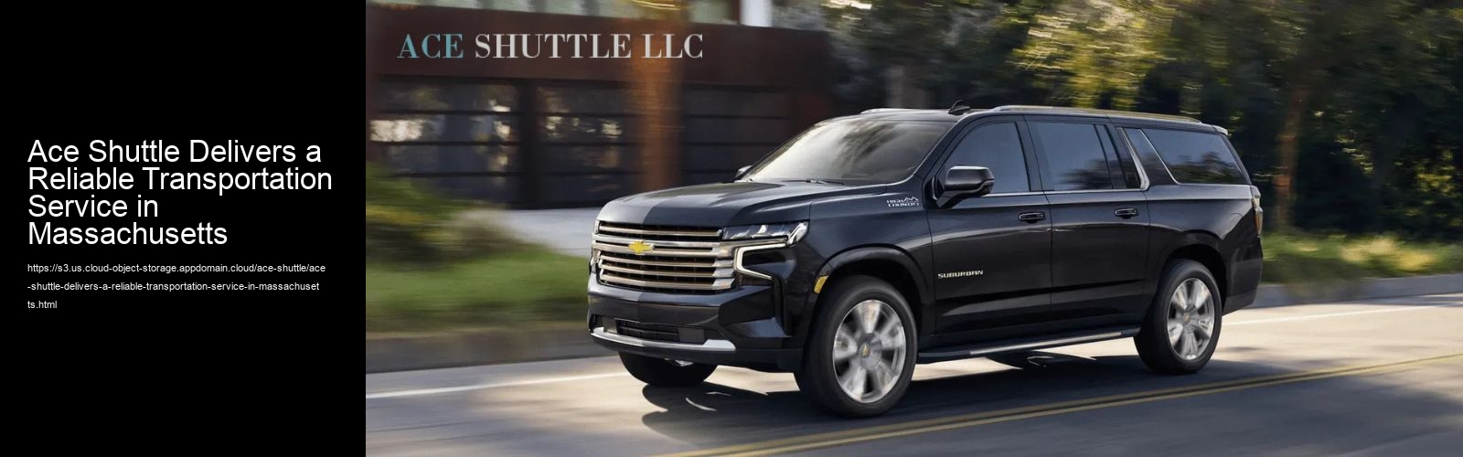 Ace Shuttle Delivers a Reliable Transportation Service in Massachusetts