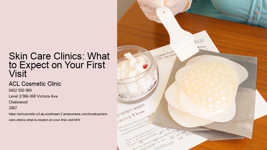 Skin Care Clinics: What to Expect on Your First Visit