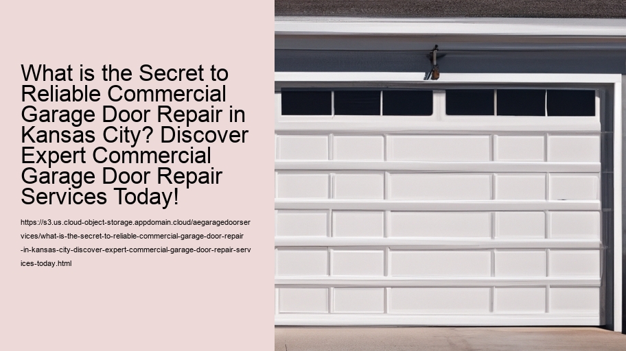 What is the Secret to Reliable Commercial Garage Door Repair in Kansas City? Discover Expert Commercial Garage Door Repair Services Today!
