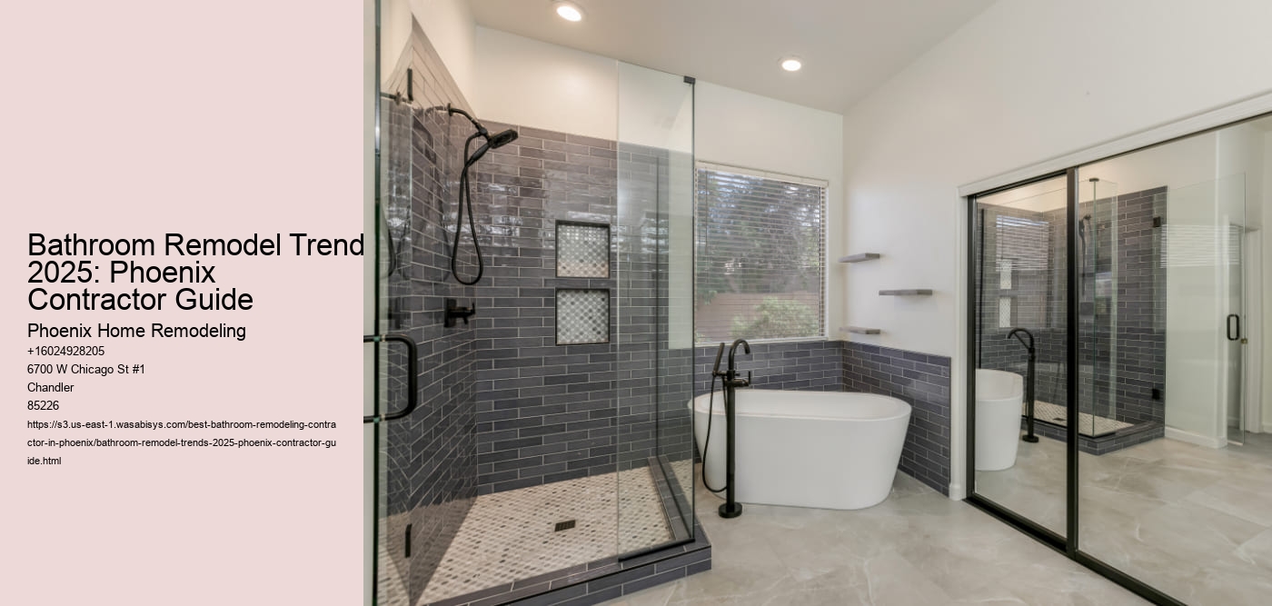 Bathroom Remodel Trends 2025: Phoenix Contractor Guide