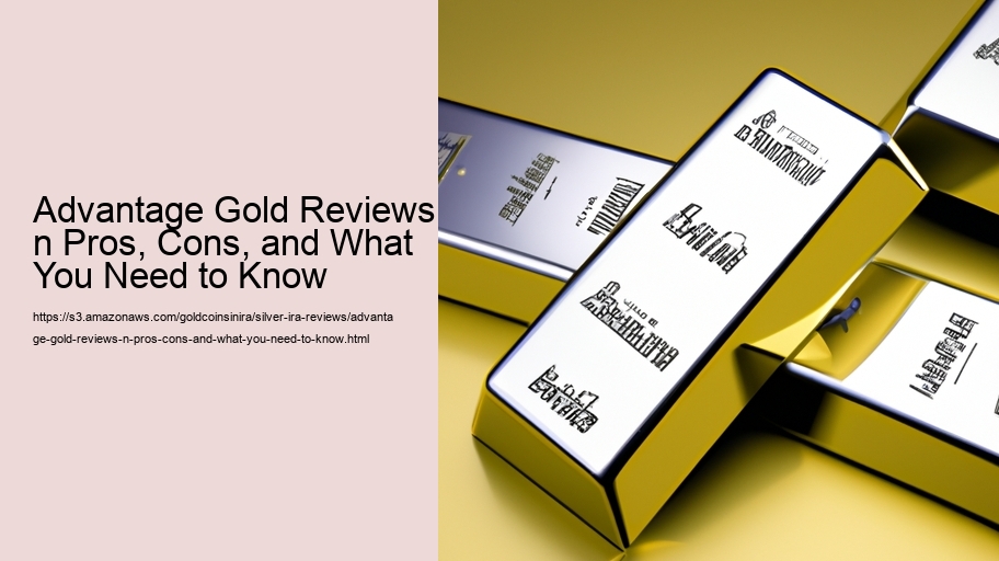 Advantage Gold Reviews n Pros, Cons, and What You Need to Know  Advantage Gold Reviews n Pros, Cons, and What You Need to Know