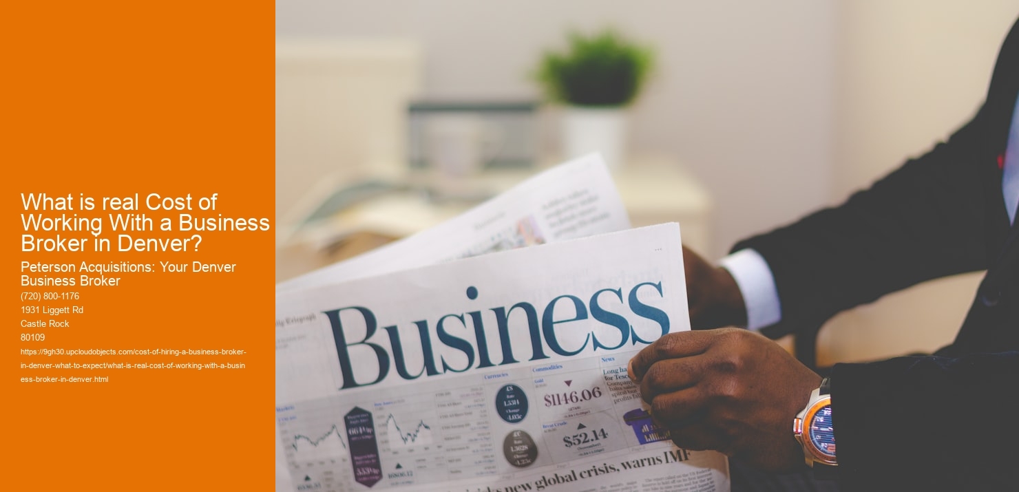 What is real Cost of Working With a Business Broker in Denver?