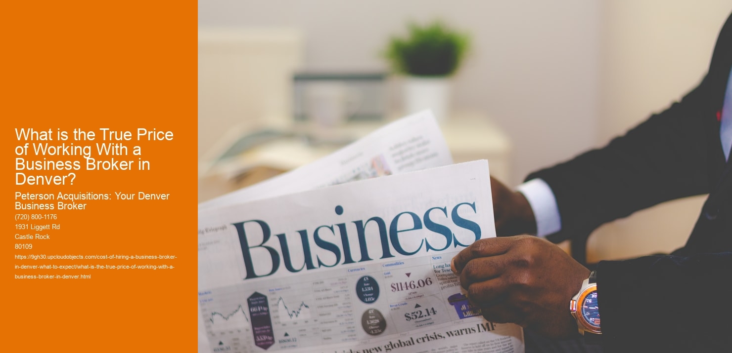 What is the True Price of Working With a Business Broker in Denver?