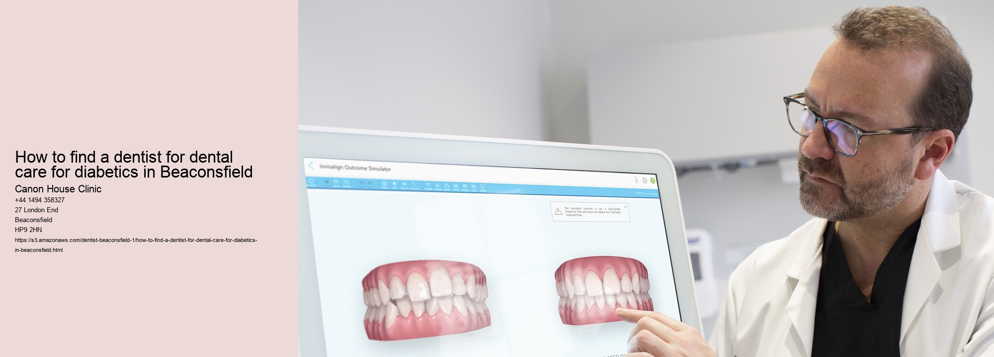 How to find a dentist for dental care for diabetics in Beaconsfield Canon House Clinic How to find a dentist for dental care for diabetics in Beaconsfield