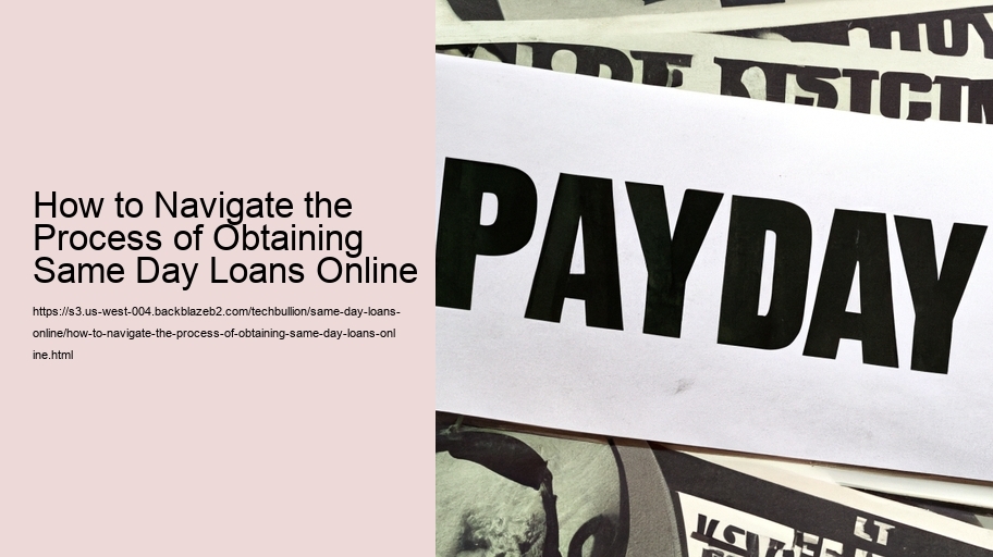How to Navigate the Process of Obtaining Same Day Loans Online