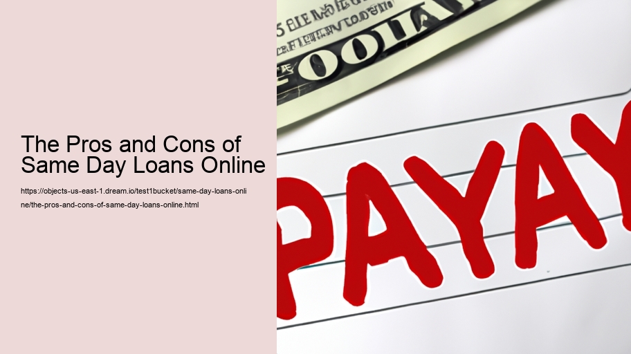 The Pros and Cons of Same Day Loans Online