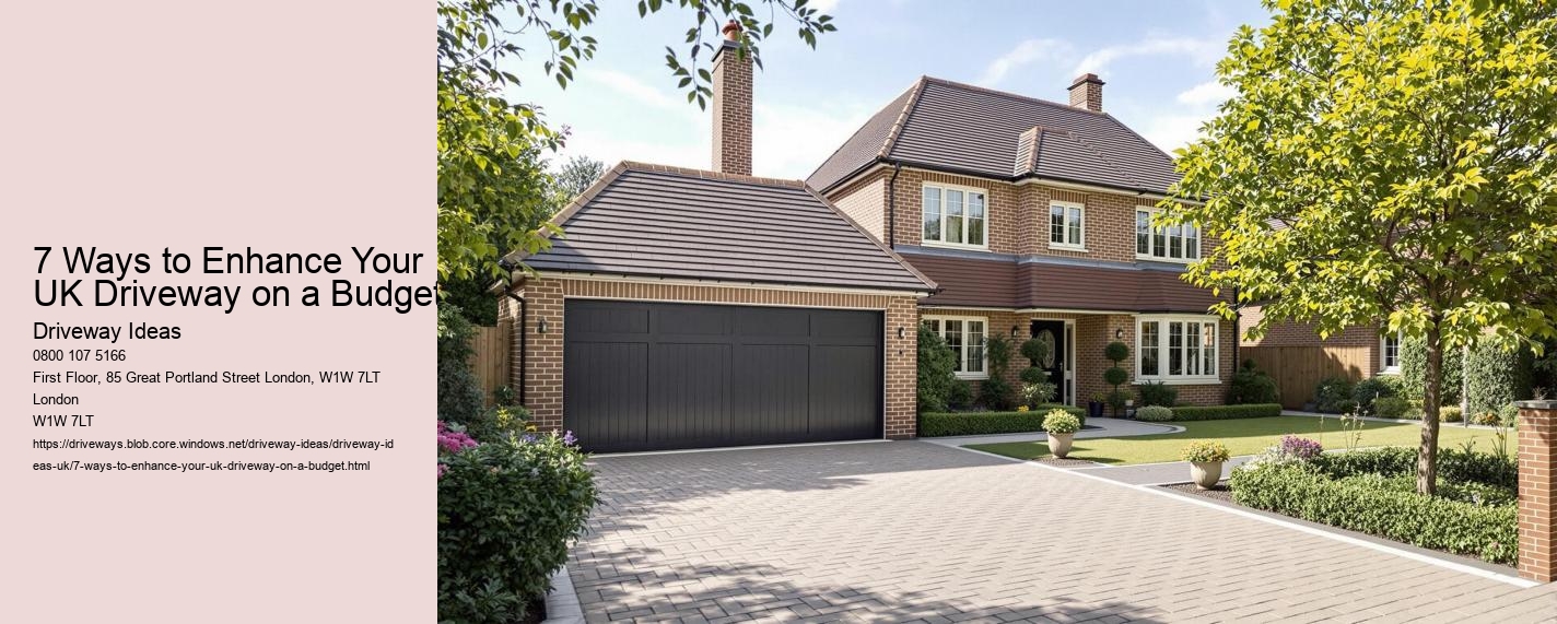 7 Ways to Enhance Your UK Driveway on a Budget
