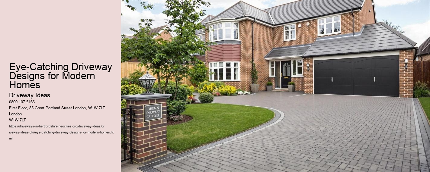Eye-Catching Driveway Designs for Modern Homes
