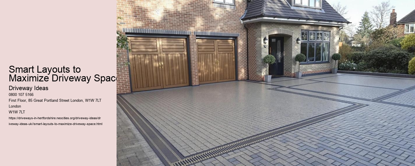 Smart Layouts to Maximize Driveway Space
