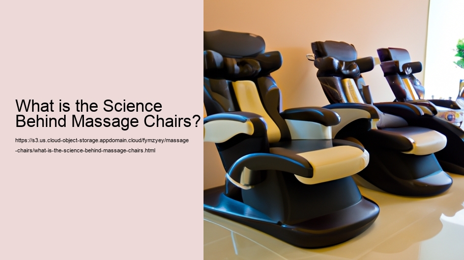 What is the Science Behind Massage Chairs?