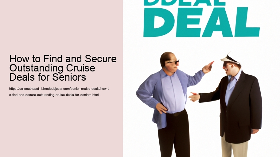 How to Find and Secure Outstanding Cruise Deals for Seniors