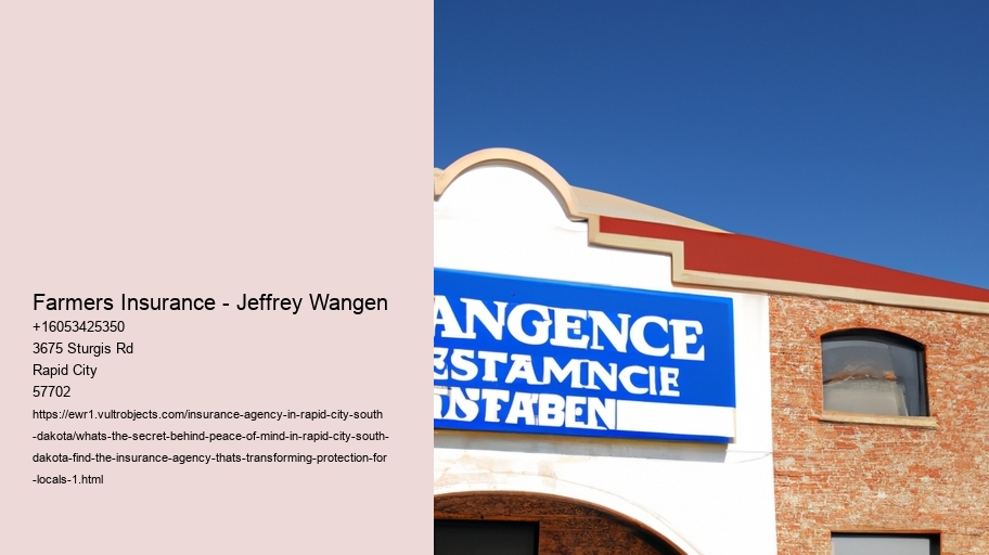 What's the secret behind peace of mind In Rapid City, South Dakota? Find the Insurance Agency That's Transforming Protection for Locals!