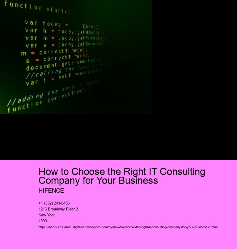 How to Choose the Right IT Consulting Company for Your Business 