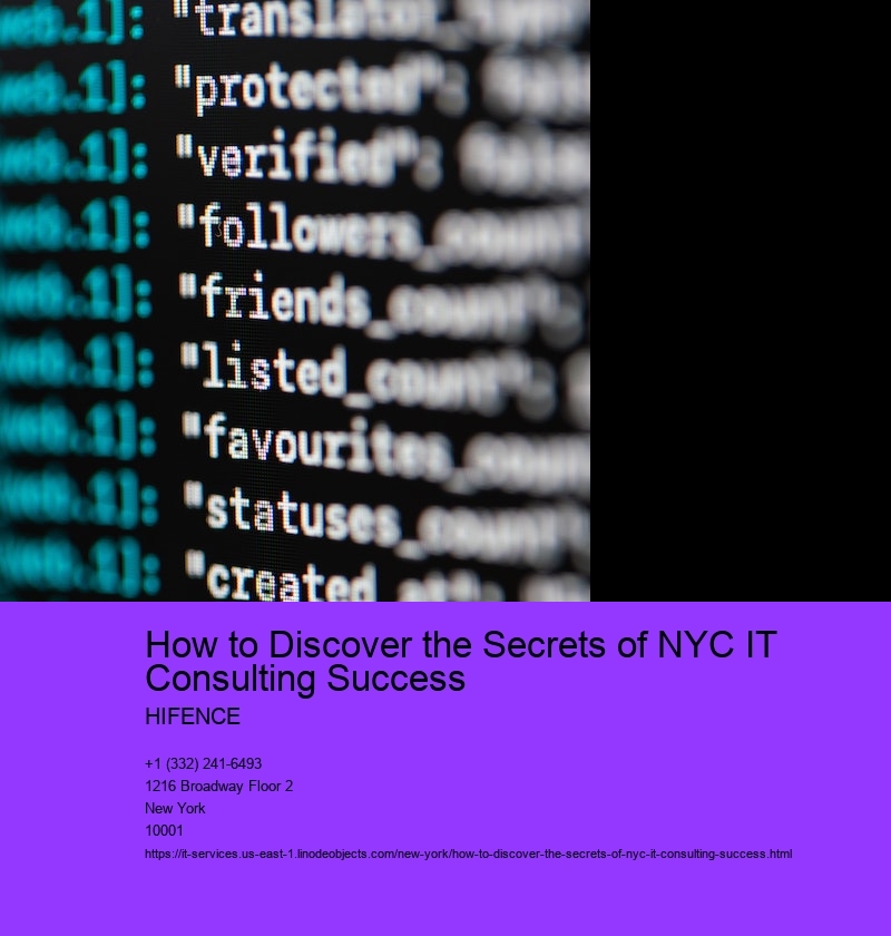 How to Discover the Secrets of NYC IT Consulting Success  