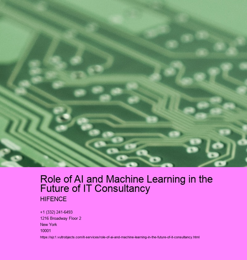 Role of AI and Machine Learning in the Future of IT Consultancy  