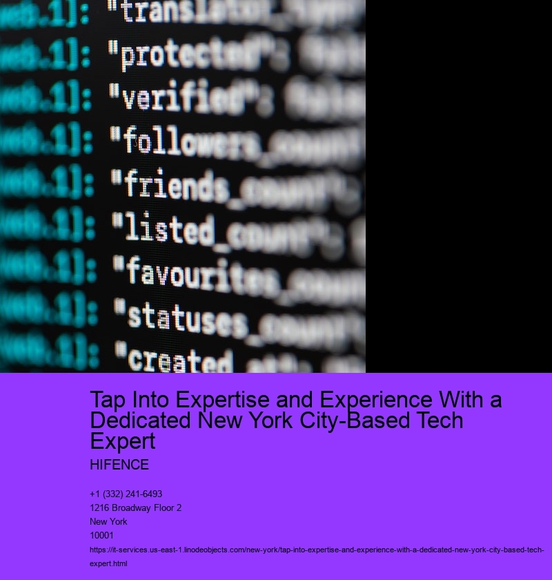 Tap Into Expertise and Experience With a Dedicated New York City-Based Tech Expert  