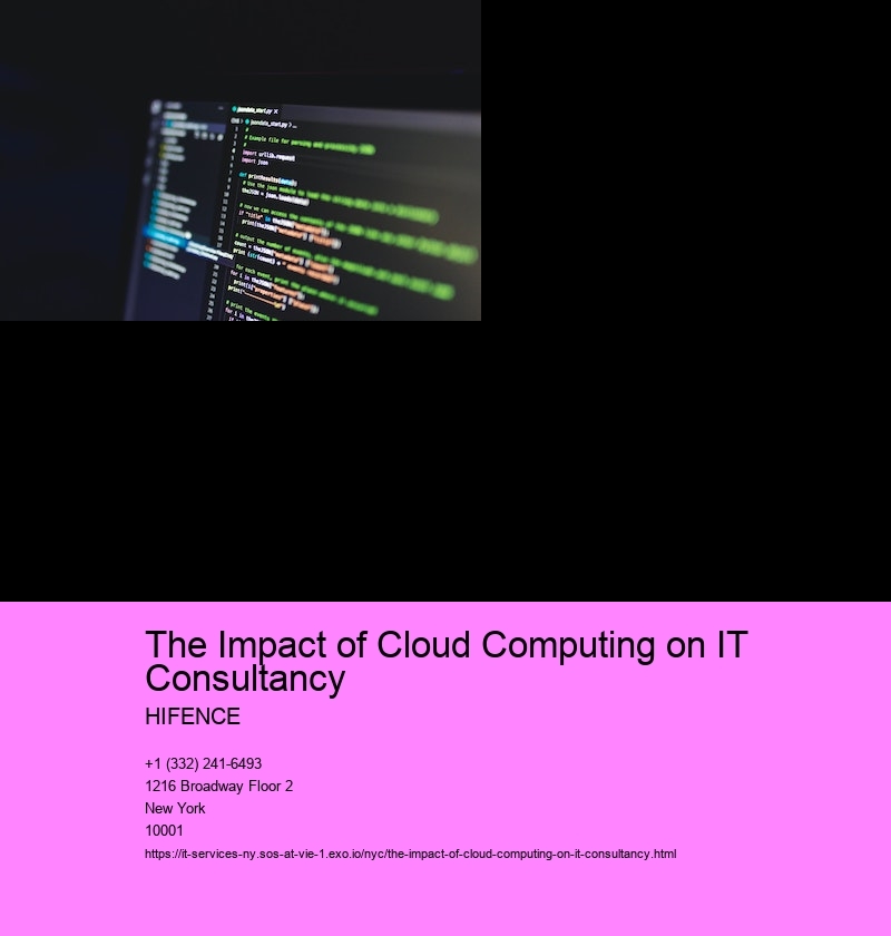 The Impact of Cloud Computing on IT Consultancy  