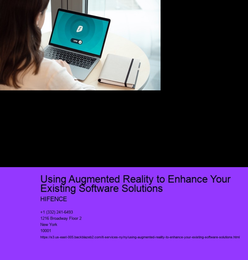 Using Augmented Reality to Enhance Your Existing Software Solutions