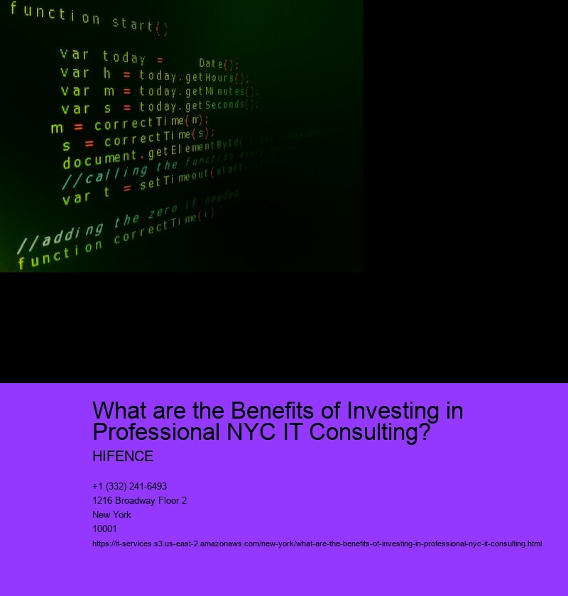 What are the Benefits of Investing in Professional NYC IT Consulting? 