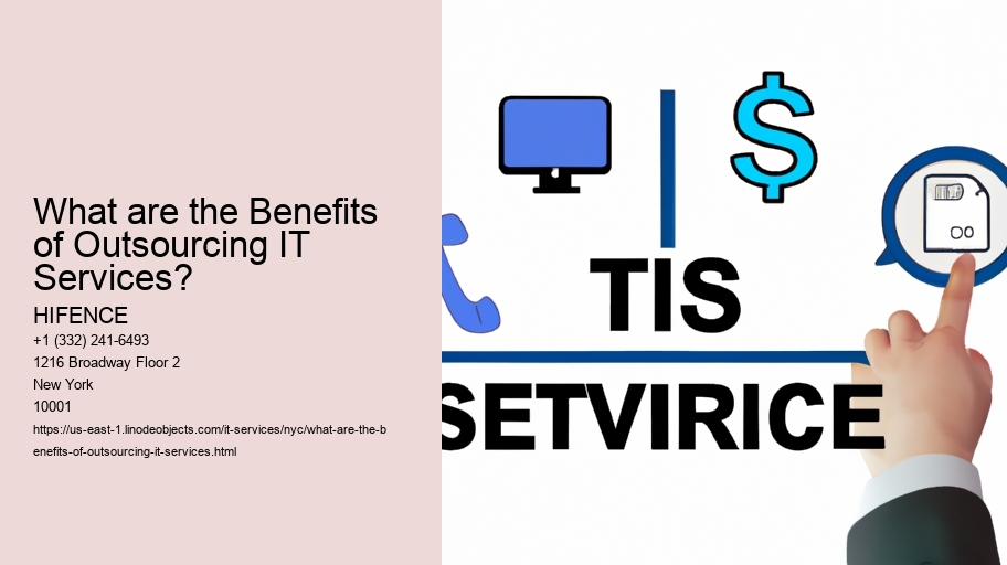 What are the Benefits of Outsourcing IT Services? 