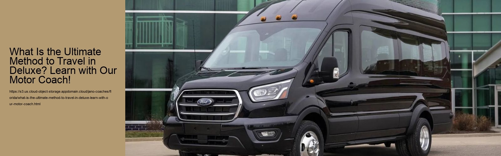 What Is the Ultimate Method to Travel in Deluxe? Learn with Our Motor Coach!