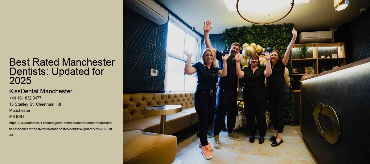 Best Rated Manchester Dentists: Updated for 2025