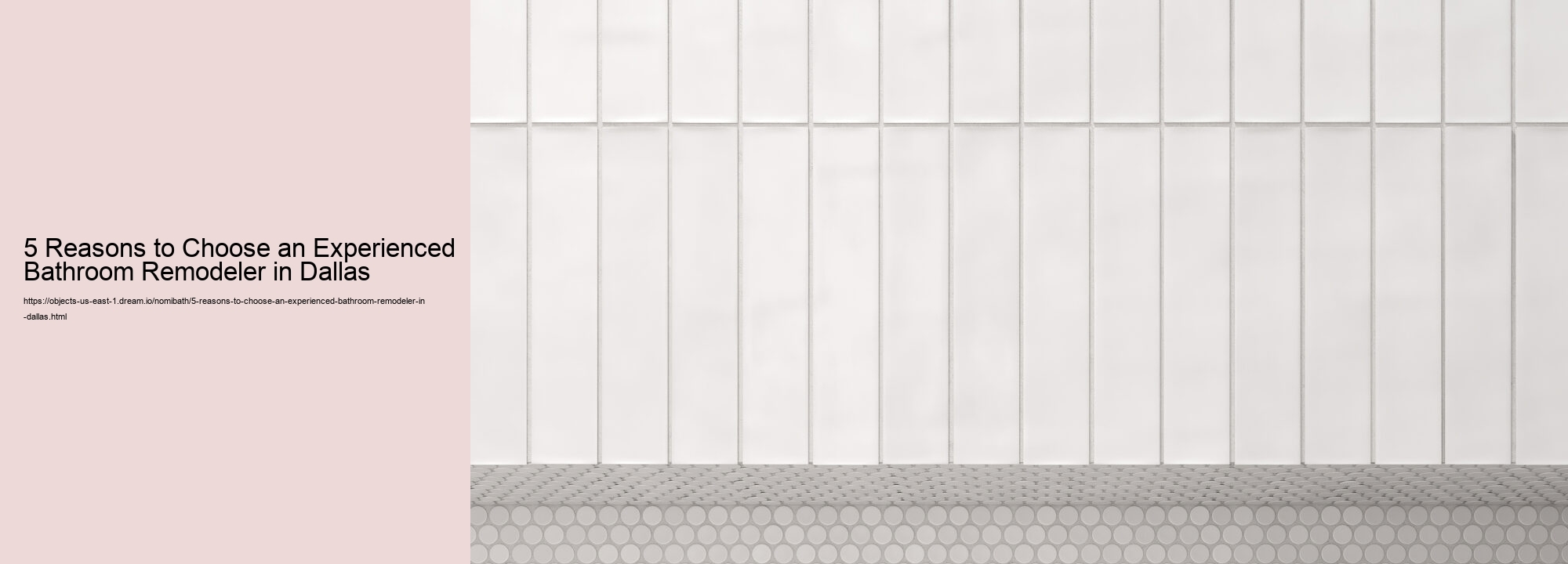 5 Reasons to Choose an Experienced Bathroom Remodeler in Dallas
