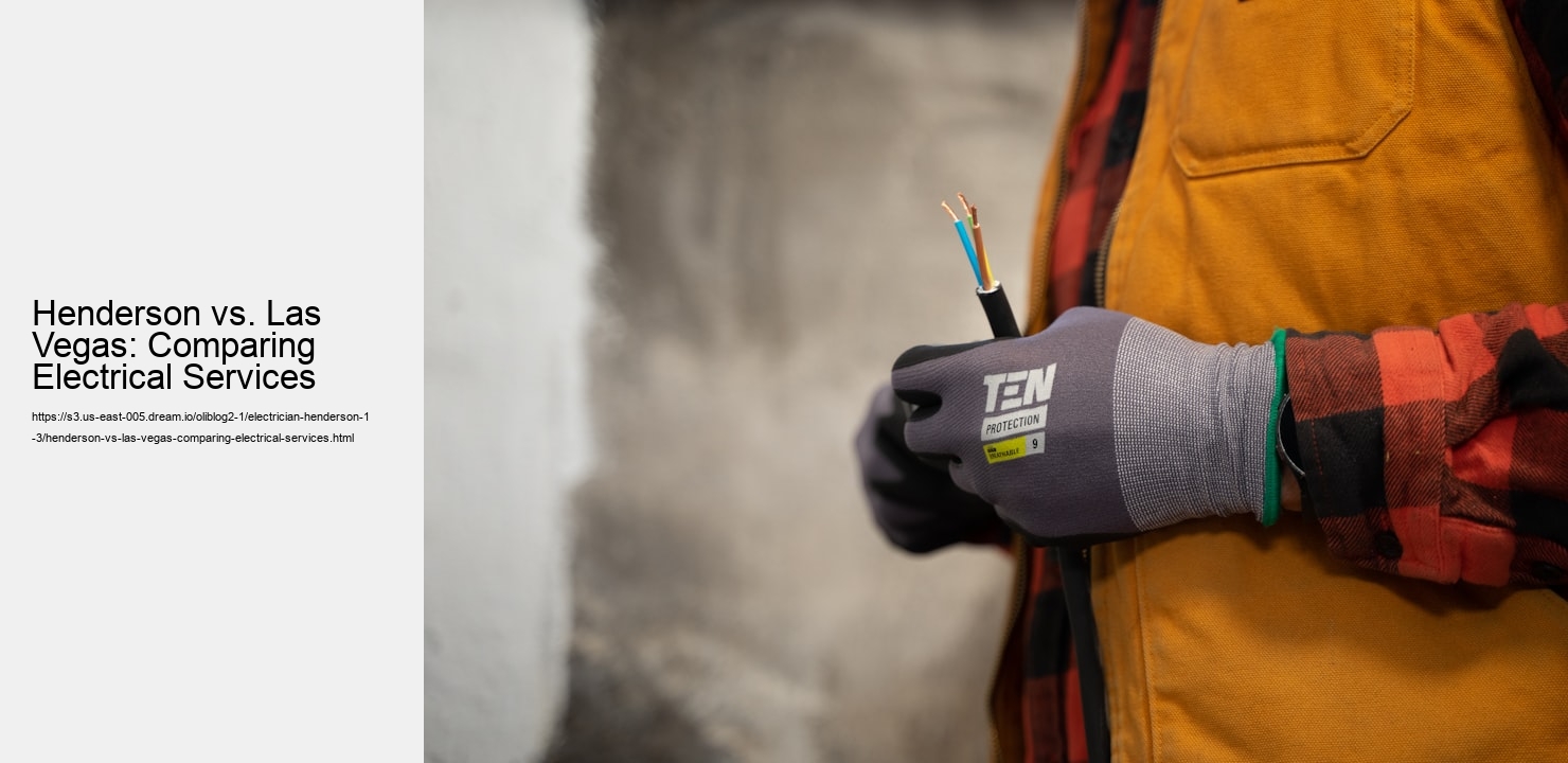 Henderson vs. Las Vegas: Comparing Electrical Services