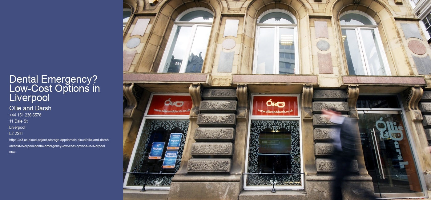 Dental Emergency? Low-Cost Options in Liverpool