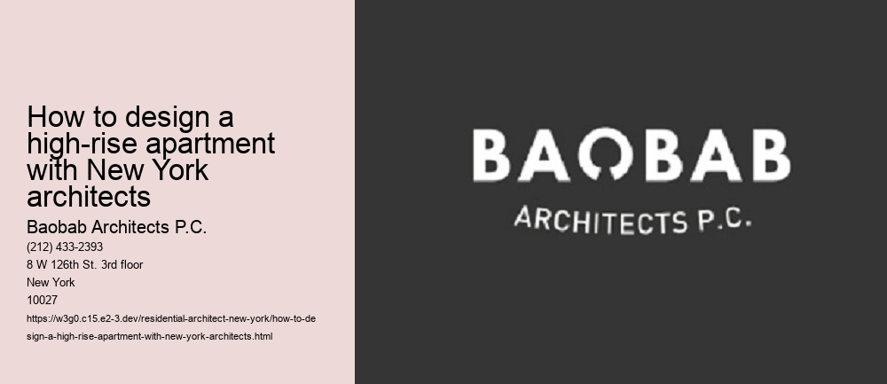 How to design a high-rise apartment with New York architects