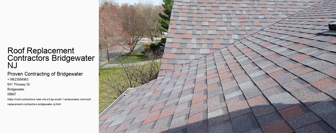 Roof Replacement Contractors Bridgewater NJ