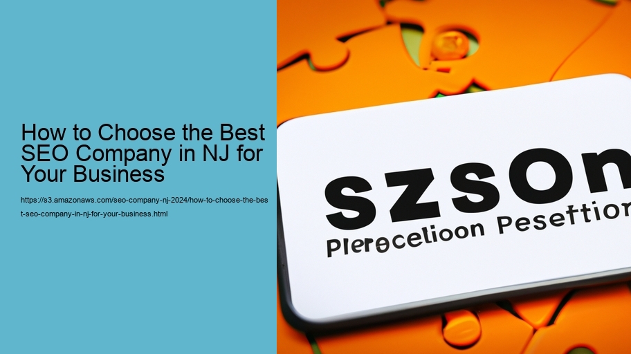How to Choose the Best SEO Company in NJ for Your Business  