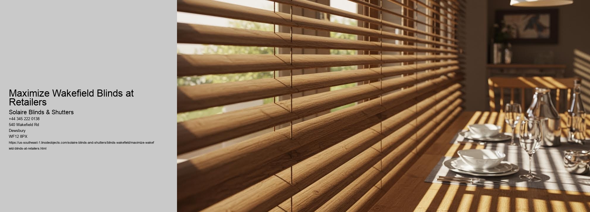 Maximize Wakefield Blinds at Retailers