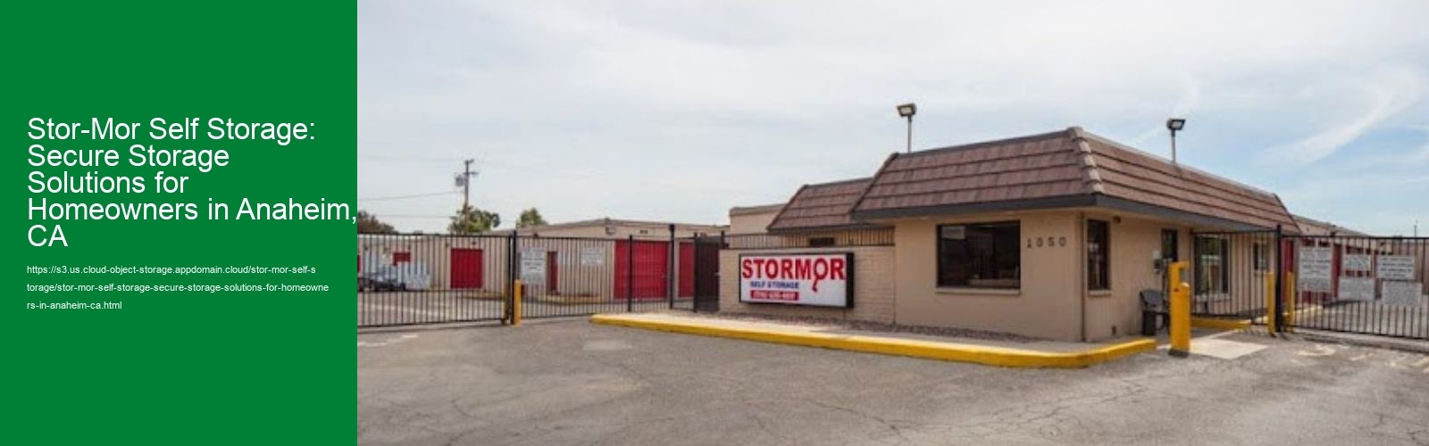 Stor-Mor Self Storage: Secure Storage Solutions for Homeowners in Anaheim, CA
