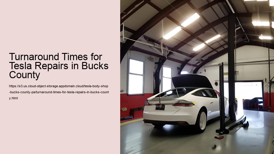 Turnaround Times for Tesla Repairs in Bucks County