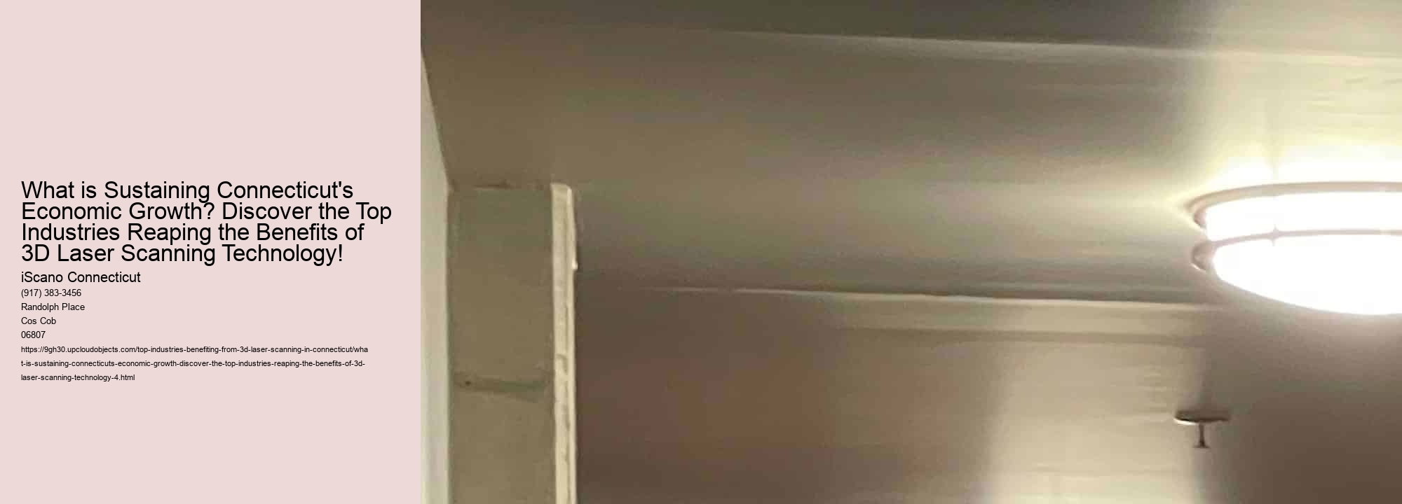 What is Sustaining Connecticut's Economic Growth? Discover the Top Industries Reaping the Benefits of 3D Laser Scanning Technology!