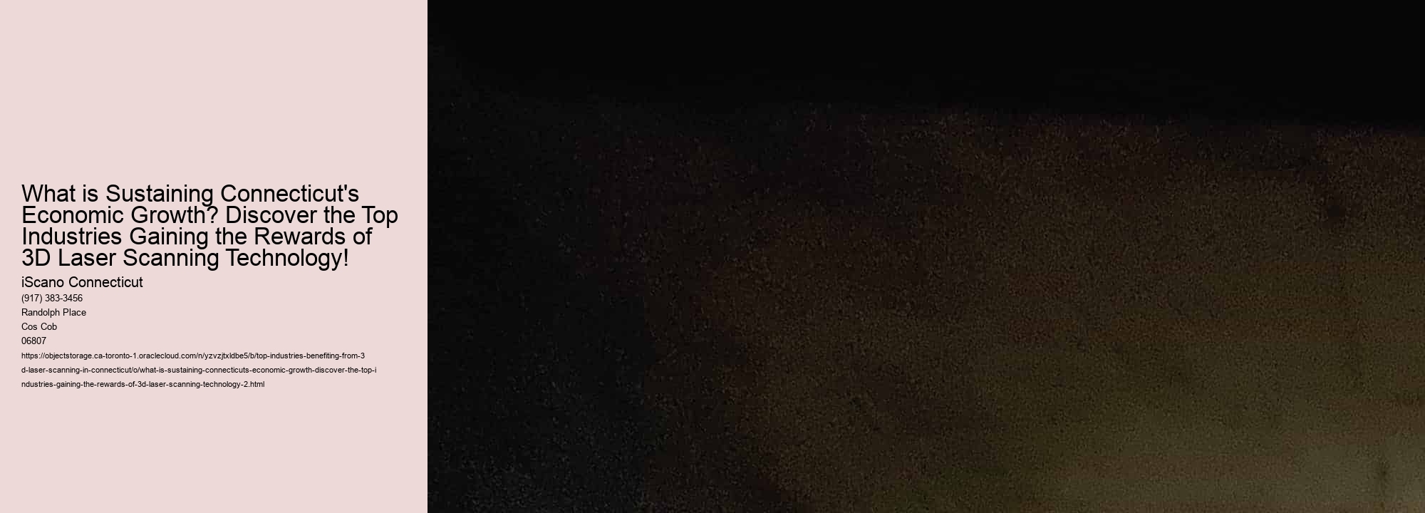 What is Sustaining Connecticut's Economic Growth? Discover the Top Industries Gaining the Rewards of 3D Laser Scanning Technology!