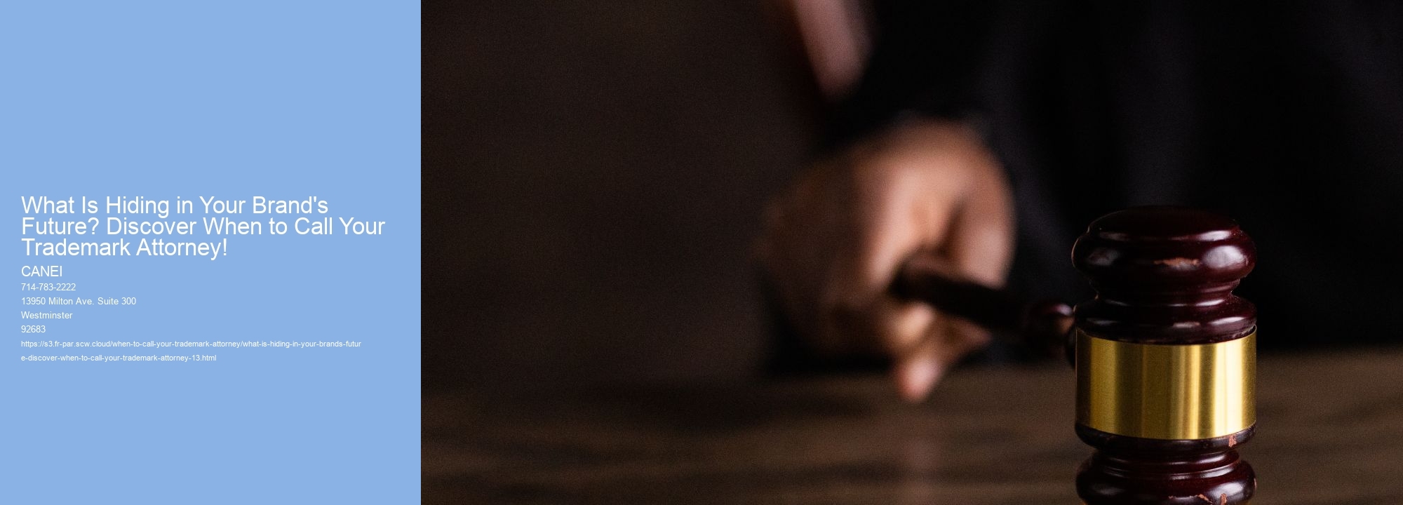 What Is Hiding in Your Brand's Future? Discover When to Call Your Trademark Attorney!