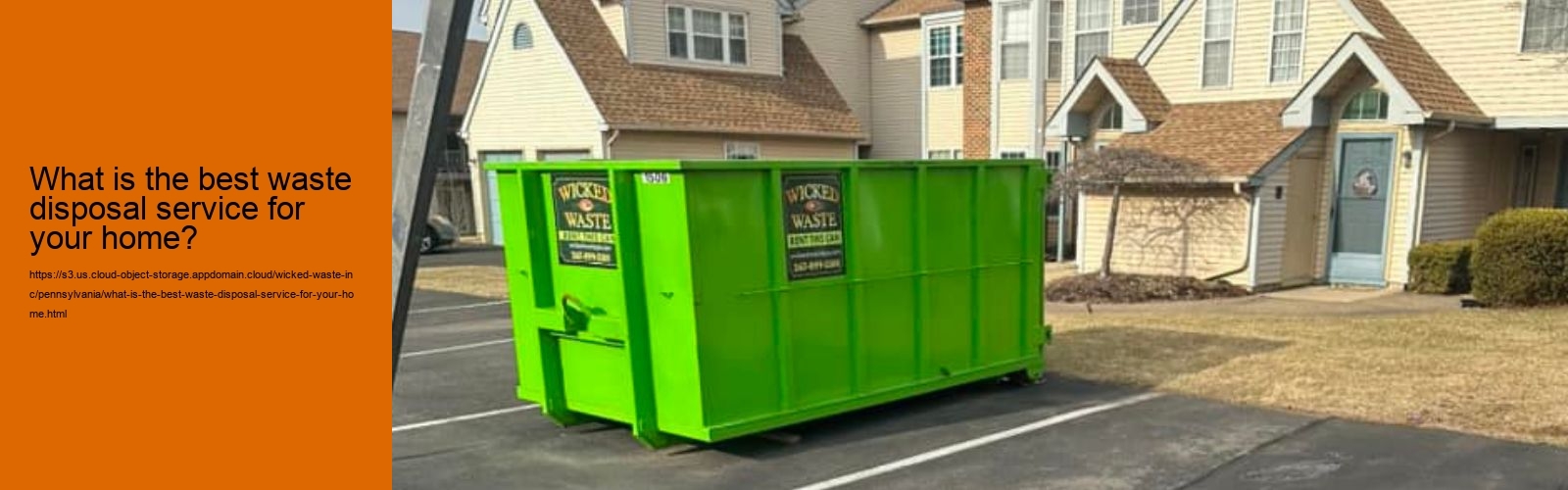 What is the best waste disposal service for your home?
