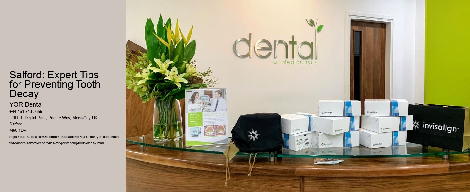 Salford: Expert Tips for Preventing Tooth Decay